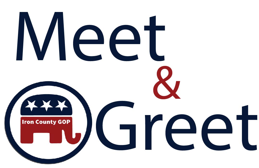 Candidate Meet and Greet Invitation Iron County GOP